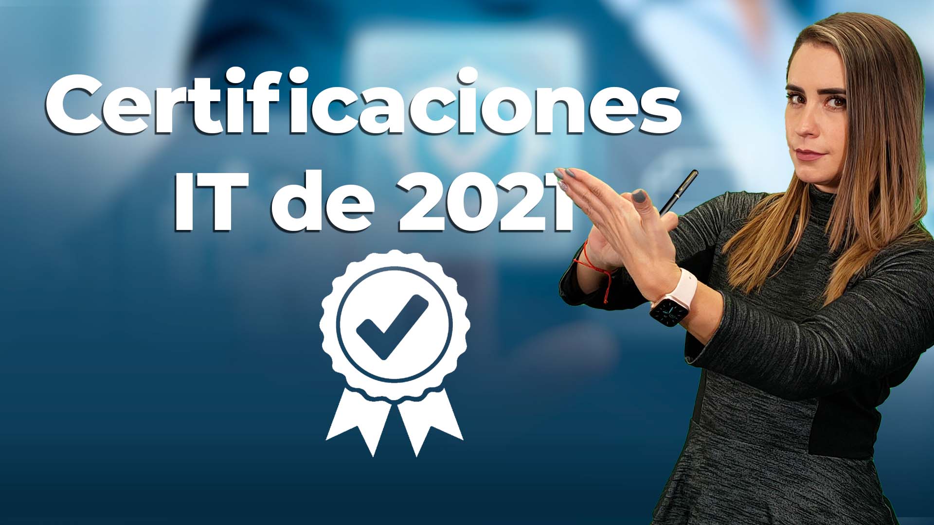 Las mejores certificaciones IT de 2021