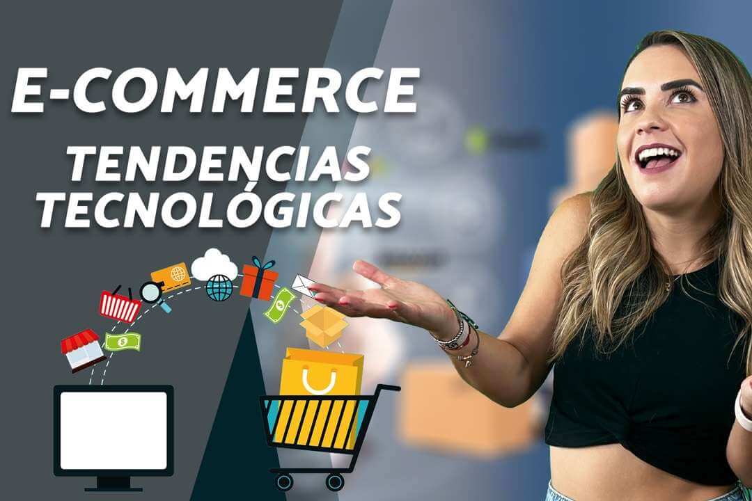 Principales tendencias para el comercio electrónico